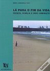 Capa do artigo Lá para o Fim da Vida