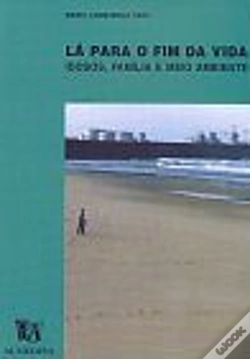 Capa do artigo Lá para o Fim da Vida