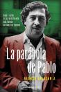 La Parabola De Pablo Escobar - Preview