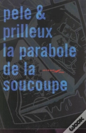 Capa do artigo La Parabole De La Soucoupe
