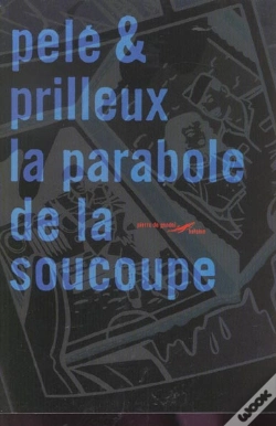 Capa do artigo La Parabole De La Soucoupe