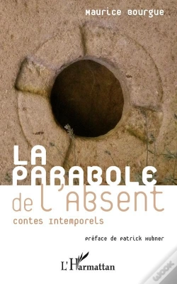 Capa do artigo La Parabole De L'Absent ; Contes Intemporels