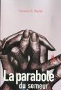 La Parabole Du Semeur - Preview