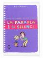 La Paraula I El Silenci - Preview