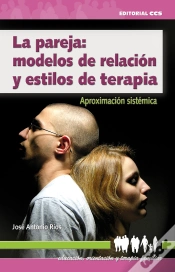 Capa do artigo La Pareja: Modelos De Relación Y Estilos De Terapia