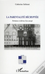 Capa do artigo La Parentalité Décryptée ; Pertinence Et Dérives D