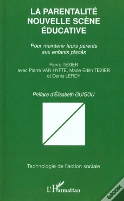 Capa do artigo La Parentalite Nouvelle Scene Educative ; Pour Maintenir Leurs Parents Aux Enfants Places