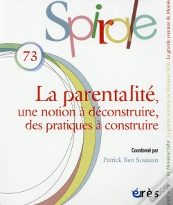 Capa do artigo La Parentalité, Une Notion À Déconstruire, Des Pratiques À Construire