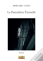 La Parenthese Eternelle