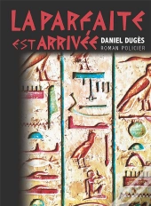 La Parfaite Est Arrivee