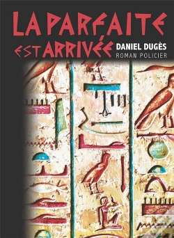 Capa do artigo La Parfaite Est Arrivee