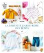 La Parfaite Garde-Robe Des Bébés - Preview