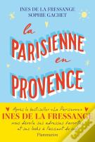 La Parisienne En Provence