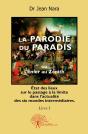 La Parodie Du Paradis Ou L'Enfer Au Zénith - Preview