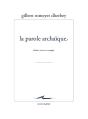 La Parole Archaïque - Preview