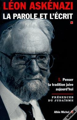 Capa do artigo La Parole De L'Écrit Tome 1 ; Penser La Tradition Juive Aujourd'Hui