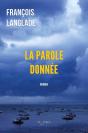 La Parole Donnée - Preview