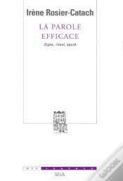 Capa do artigo La Parole Efficace. Signe, Rituel, Sacre