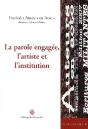 La Parole Engagée, L'Artiste Et L'Institution - Preview