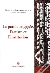 La Parole Engagée, L'Artiste Et L'Institution