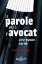 La Parole Est A L'Avocat - 3e Ed. - Preview