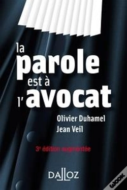 Capa do artigo La Parole Est A L'Avocat - 3e Ed.
