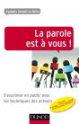 La Parole Est À Vous ! S'Exprimer Devant Un Public Français Ou Étranger - Preview