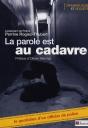 La Parole Est Au Cadavre - Preview