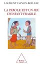 La Parole Est Un Jeu D'Enfant Fragile - Preview