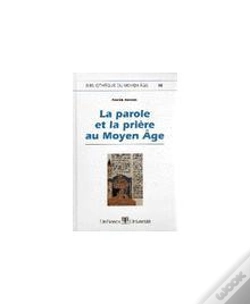 Capa do artigo La Parole Et La Priere Au Moyen Age