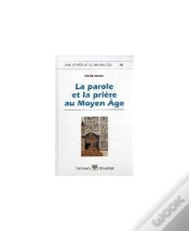 Capa do artigo La Parole Et La Priere Au Moyen Age