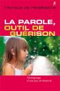 La Parole, Outil De Guerison - Preview