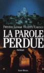 La Parole Perdue - Preview
