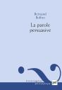La Parole Persuasive - Preview
