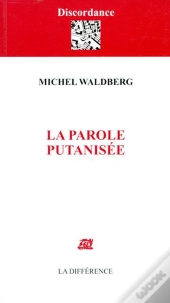 La Parole Putanisée