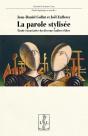 La Parole Stylisee - Etude Enonciative Du Discours Indirect Libre - Preview