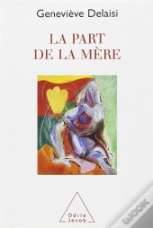 La Part De La Mère