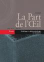 La Part De L'Oeil N?21/22 Esthetique Et Phenomenologie En Mu - Preview