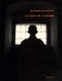 La Part De L'Ombre - Preview