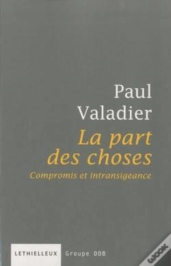 Capa do artigo La Part Des Choses ; Compromis Et Intransigeance