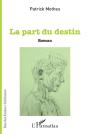 La Part Du Destin - Preview