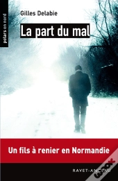 La Part Du Mal