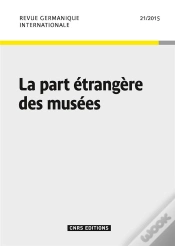 Capa do artigo La Part Étrangère Des Musées