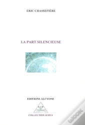 La Part Silencieuse