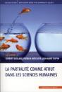 La Partialité Comme Atout Dans Les Sciences Humaines - Preview