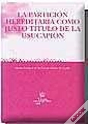 Capa do artigo La Partición Hereditaria Como Justo Título De La Usucapión