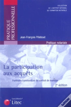 Capa do artigo La Participation Aux Acquets ; Formules Commentees De Contrat De Mariage