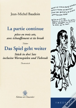 Capa do artigo La Partie Continue / Das Spiel Geht Weiter