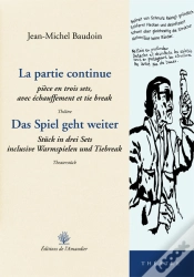 Capa do artigo La Partie Continue / Das Spiel Geht Weiter