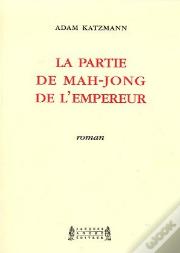 La Partie De Mah-Jong De L'Empereur